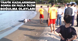 BOĞULMA GİZLİ TEHLİKE