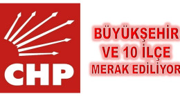 CHP’DE 9 İLÇE ADAYINI AÇIKLADI  