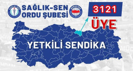 ORDU’DA SAĞLIK SEN YETKİLİ SENDİKA OLDU