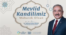 BAŞKAN GÜLER’DEN MEVLİD KANDİLİ MESAJI