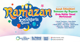 ÇOCUKLAR UNUTULMAZ BİR RAMAZAN YAŞAYACAK