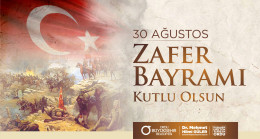 Başkan GÜLER’den 30 Ağustos Zafer Bayramı Mesajı