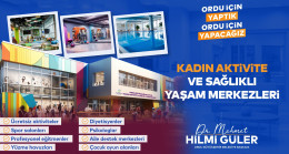 BAŞKAN GÜLER’DEN KADINLARA MÜJDE