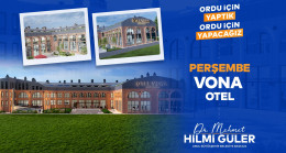 PERŞEMBE’YE DEĞER KATACAK PROJE: VONA OTEL