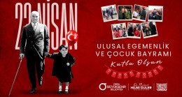 BAŞKAN GÜLER’DEN 23 NİSAN MESAJI: