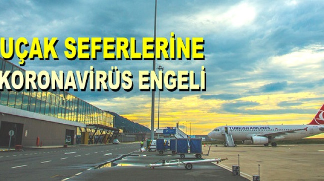 ORDU-GİRESUN’A UÇAK SEFERLERİ DURDU