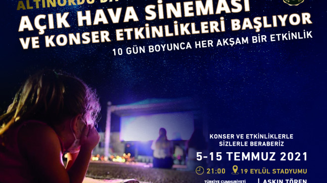 BUYURUN, AÇIK HAVA SİNEMASINA…