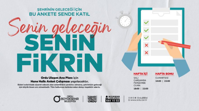 ORDU’NUN ULAŞIM MASTER PLANI İÇİN DEV ANKET