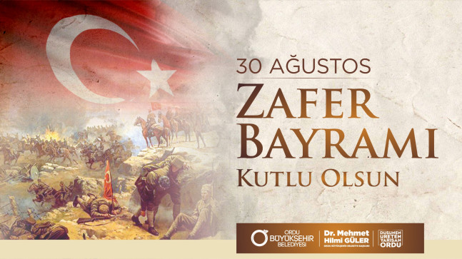 Başkan GÜLER’den 30 Ağustos Zafer Bayramı Mesajı
