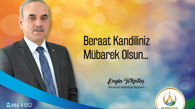 TEKİNTAŞ: BERAT GECESİ BİRLİK BERABERLİKLERİN PEKİŞTİĞİ GECEDİR