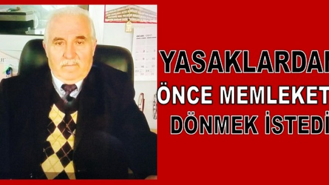 MEMLEKETİNE GELEMEDEN KAZADA ÖLDÜ