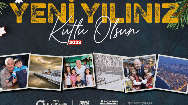 BAŞKAN GÜLER’DEN ‘2023’ YILI MESAJI