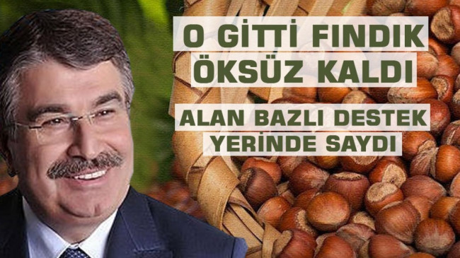 SON İMZASI FINDIK İÇİNDİ…