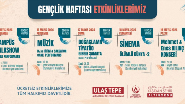 ALTINORDU’DA GENÇLİK HAFTASI DOLU DOLU GEÇECEK